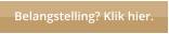Belangstelling? Klik hier.