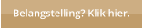 Belangstelling? Klik hier.